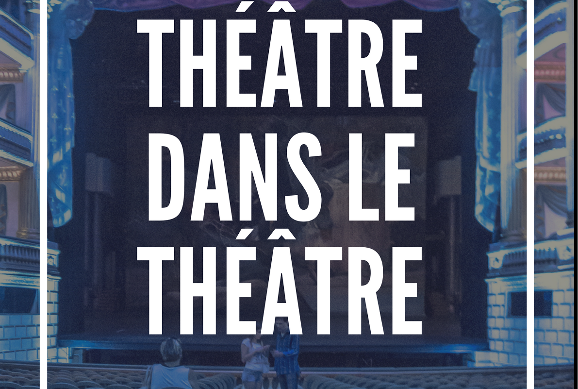 Théâtre dans le théâtre