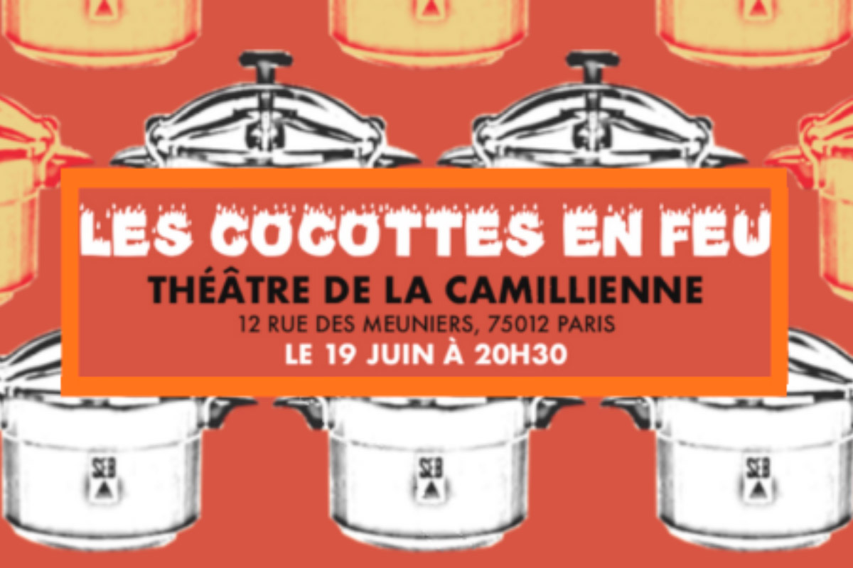 Les cocottes en feu au Théâtre Camillienne