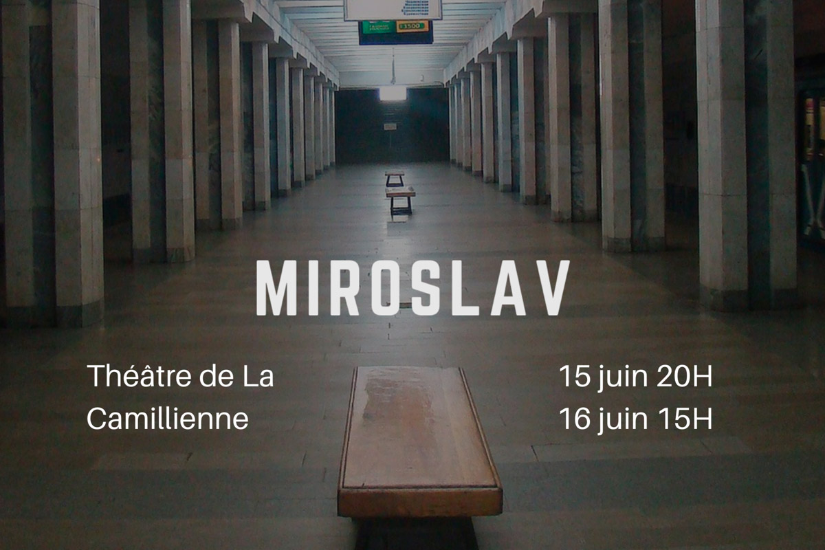 Théâtre : Miroslav de Thierry Chaumillon