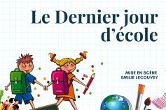 Le dernier jour d&rsquo;école