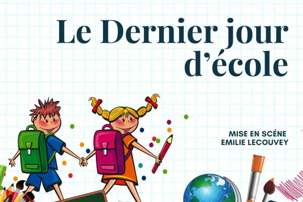 dernier jour d ecole-558b1047bd55475a94d5f758900d0c89
